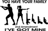 Stick family "you got your family"